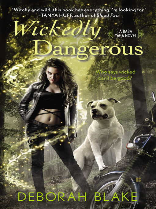 Title details for Wickedly Dangerous by Deborah Blake - Available